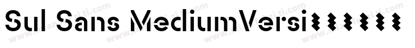 Sul Sans MediumVersi字体转换